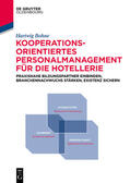 Bohne |  Kooperationsorientiertes Personalmanagement für die Hotellerie | Buch |  Sack Fachmedien