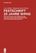 Klöhn / Mock |  Festschrift 25 Jahre WpHG | Buch |  Sack Fachmedien