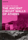 Theocharaki / Theocharake¯ |  The Ancient Circuit Walls of Athens | Buch |  Sack Fachmedien