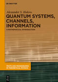 Holevo / Cholevo |  Quantum Systems, Channels, Information | Buch |  Sack Fachmedien