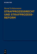 Schünemann |  Strafprozessrecht und Strafprozessreform | eBook | Sack Fachmedien