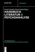 Goebel / Berndt |  Handbuch Literatur & Psychoanalyse | Buch |  Sack Fachmedien
