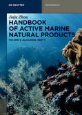 Zhou |  Jiaju Zhou: Handbook of Active Marine Natural Products / Alkaloids, Part 1 | Buch |  Sack Fachmedien