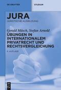 Mäsch / Arnold |  Übungen in Internationalem Privatrecht und Rechtsvergleichung | Buch |  Sack Fachmedien