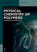 Seiffert |  Seiffert, S: Physical Chemistry of Polymers | Buch |  Sack Fachmedien