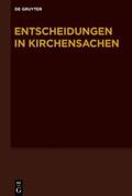 Muckel / Hering / Baldus |  Entscheidungen in Kirchensachen seit 1946 / 1.1.2017-30.6.2017 | Buch |  Sack Fachmedien