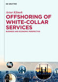 Klimek |  Offshoring of white-collar services | Buch |  Sack Fachmedien