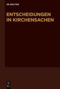 Hering / Lentz / Muckel |  Entscheidungen in Kirchensachen seit 1946 / 1.7.2017-31.12.2017 | eBook | Sack Fachmedien