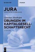 Altenhofen |  Übungen im Kapitalgesellschaftsrecht | Buch |  Sack Fachmedien