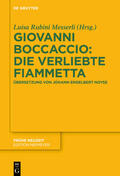 Rubini Messerli |  Giovanni Boccaccio: Die verliebte Fiammetta | Buch |  Sack Fachmedien