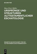 Müller |  Ursprünge und Strukturen alttestamentlicher Eschatologie | eBook | Sack Fachmedien