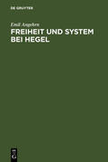 Angehrn |  Freiheit und System bei Hegel | eBook | Sack Fachmedien