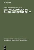 Hommelhoff / Semler / Doralt |  Entwicklungen im GmbH-Konzernrecht | eBook | Sack Fachmedien