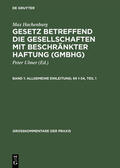 Behrens / Hachenburg / Goerdeler |  Allgemeine Einleitung; §§ 1–34 | eBook | Sack Fachmedien
