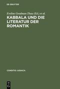 Goodman-Thau / Mattenklott / Schulte |  Kabbala und die Literatur der Romantik | eBook | Sack Fachmedien