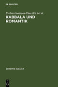 Goodman-Thau / Mattenklott / Schulte |  Kabbala und Romantik | eBook | Sack Fachmedien