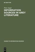 Auger |  Information Sources in Grey Literature | eBook | Sack Fachmedien