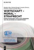 Jahn / Kempf / Prittwitz |  Wirtschaft - Moral - Strafrecht | Buch |  Sack Fachmedien