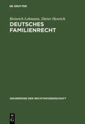 Henrich / Lehmann |  Deutsches Familienrecht | Buch |  Sack Fachmedien