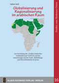 Said |  Globalisierung und Regionalisierung im arabischen Raum | eBook | Sack Fachmedien