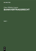 Canaris |  Bankvertragsrecht | eBook | Sack Fachmedien