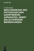 Lüdersdorff |  Beschreibung des pistoriusschen Dampfbrennapparates, nebst erläuternden Bemerkungen | eBook | Sack Fachmedien