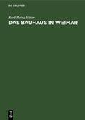 Hüter |  Das Bauhaus in Weimar | eBook | Sack Fachmedien