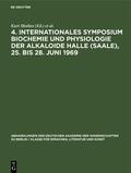 Mothes / Schreiber / Schütte |  4. Internationales Symposium Biochemie und Physiologie der Alkaloide Halle (Saale), 25. bis 28. Juni 1969 | Buch |  Sack Fachmedien