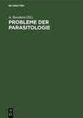 Borchert |  Probleme der Parasitologie | Buch |  Sack Fachmedien