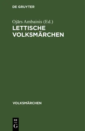 Ambainis |  Lettische Volksmärchen | Buch |  Sack Fachmedien
