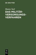Seel |  Das Militärversorgungs-Verfahren | Buch |  Sack Fachmedien