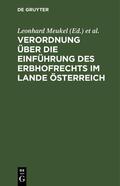 Hubele / Meukel |  Verordnung über die Einführung des Erbhofrechts im Lande Österreich | Buch |  Sack Fachmedien