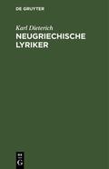 Dieterich |  Neugriechische Lyriker | Buch |  Sack Fachmedien