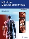 Vahlensieck / Reiser / Genant |  MRI of the Musculoskeletal System | Buch |  Sack Fachmedien