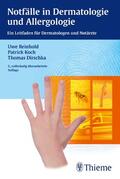 Reinhold / Koch / Dirschka |  Notfälle in Dermatologie und Allergologie | Buch |  Sack Fachmedien