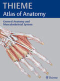 Schünke / Schulte / Schumacher |  Thieme Atlas of Anatomy - General Anatomy and Musculoskeletal System | Buch |  Sack Fachmedien
