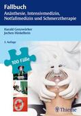 Genzwürker / Hinkelbein |  Fallbuch Anästhesie, Intensivmedizin und Notfallmedizin | eBook | Sack Fachmedien