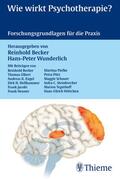 Becker / Wunderlich |  Wie wirkt Psychotherapie? | eBook | Sack Fachmedien