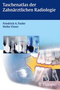 Pasler / Visser |  Taschenatlas der Zahnärztlichen Radiologie | eBook | Sack Fachmedien