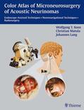 Koos / Matula / Lang |  Color Atlas of Microsurgery of Acoustic Neurinomas | eBook | Sack Fachmedien