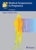 Roemer / Römer |  Medical Acupuncture in Pregnancy | eBook | Sack Fachmedien