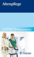 Andreae |  EXPRESS Pflegewissen Altenpflege | eBook | Sack Fachmedien
