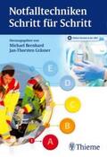Bernhard / Gräsner |  Notfalltechniken Schritt für Schritt | Buch |  Sack Fachmedien