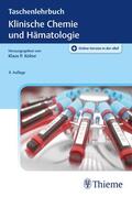Kohse / Dörner |  Taschenlehrbuch Klinische Chemie und Hämatologie | eBook | Sack Fachmedien