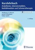 Hinkelbein, Jochen / Spöhr, Fabian |  Kurzlehrbuch Anästhesie, Intensivmedizin, Notfallmedizin und Schmerztherapie | eBook | Sack Fachmedien