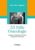 Roth / Peters / Siggelkow |  55 Fälle Osteologie | eBook | Sack Fachmedien