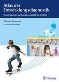 Baumann |  Atlas der Entwicklungsdiagnostik | Buch |  Sack Fachmedien