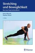 Albrecht / Meyer |  Stretching und Beweglichkeit | Buch |  Sack Fachmedien