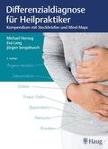 Herzog / Lang / Sengebusch |  Differenzialdiagnose für Heilpraktiker | Buch |  Sack Fachmedien