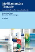 Kretz / Reichenberger |  Medikamentöse Therapie | Buch |  Sack Fachmedien